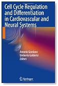 Cell Cycle Regulation and Differentiation in Cardiovascular and Neural Systems