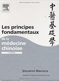 Livres Acupuncture - Les principes fondamentaux de la m�decine chinoise