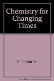 Chemistry for changing times