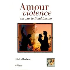 Amour et violence vus par le bouddhisme