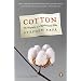 Cotton: The Biography of a Revolutionary Fiber