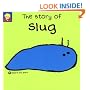 The Story of Slug (Bang on the Door)