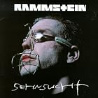 Sehnsucht by Rammstein