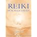 Reiki f�r alle F�lle: Jede Erfahrung ist eine Chance zum Wachsen mit neuen Erkenntnissen und Einsichten!