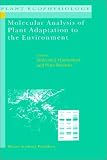 Molecular Analysis of Plant Adaptation to the Environment (Plant Ecophysiology)