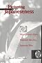 Picturing Japaneseness: Monumental Style, National Identity, Japanese Film