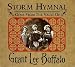 Storm Hymnal: Gems from the Vault of Grant Lee Buffalo