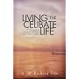 Living the Celibate Life: A Search for Models and Meaning