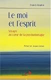 Revue Mediaspaul  / Le moi et l'esprit : Voyage au coeur de la psychothérapie