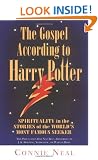 The Gospel According to Harry Potter: Spirituality in the Stories of the World's Favourite Seeker