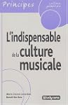 L'indispensable de la culture musicale