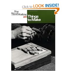 "Fine Woodworking" on Things to Make