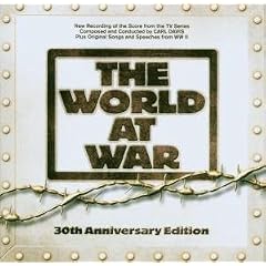 The World at War - 30th Anniversary Edition [Davis]