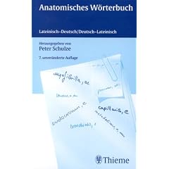 Anatomisches W�rterbuch. Latein - Deutsch / Deutsch - Latein