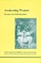 Awakening Woman: Dreams and Individuation (Studies in Jungian Psychology By Jungian Analysts, 101)