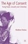 The Age of Consent: Young People, Sexuality and Citizenship