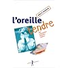 L'oreille tendre