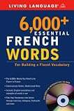 6,000+ Essential French Words: Expand Your vocabulary! (Living Language)