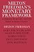 Milton Friedman's Monetary Framework: A Debate with His Critics