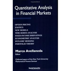 【クリックで詳細表示】Quantitative Analysis in Financial Markets： Collected Papers of the New York University Mathematical Finance Seminar [ペーパーバック]