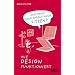 Und kann man darauf sitzen? Wie Design funktioniert