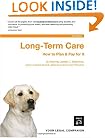 Long-Term Care: How to Plan & Pay for It
