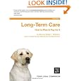 Long-Term Care: How to Plan and Pay for It (Long-Term Care: How to Plan & Pay for It)'