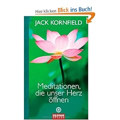 Meditationen, die unser Herz �ffnen