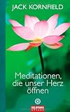 Produkt-Bild: Meditationen, die unser Herz &ouml;ffnen
