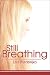 Still Breathing