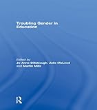 Troubling gender in education