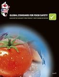 Global standard for food safety. Guideline for category 5 fresh produce : North American version