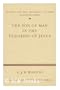 The Son of Man in the Teaching of Jesus (Society for New Testament Studies Monograph Series)