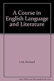 A course in English language and literature