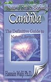 Candida - The Definitive Guide to Natural Remedies