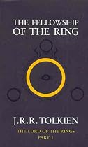 The Lord of the Rings: Fellowship of the Ring v.1: Fellowship of the Ring Vol 1
