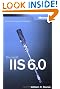 Microsoft IIS 6.0 Administrator's Pocket Consultant (IT-Administrator's Pocket Consultant)