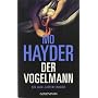 Der Vogelmann: Ein Jack-Caffery-Roman von Mo Hayder