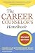 Books : The Career Counselor's Handbook [CAREER COUNSELORS HANDBK 2/E]