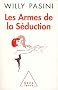 Les Armes de la s�duction