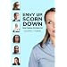 Envy Up, Scorn Down: How Status Divides Us