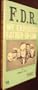 FDR, my exploited father-in-law,