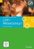 Zoom Produkt-Bild: Live-Arrangement: Vom Pattern zur Performance. Lehrbuch mit DVD.: vom Pattern zum Song
