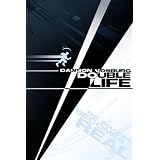 Double Life ~ Dawson Vosburg