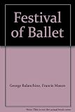 Balachine's festival of ballet