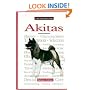 A New Owners Guide to Akitas (JG Dog)