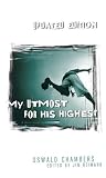 My Utmost for His Highest: The Golden Book of Oswald Chambers