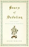 Hours of Devotion: Fanny Neuda s Book of Prayers for Jewish Women