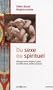 Du sexe au spirituel