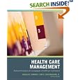 Health Care Management by John R. Schermerhorn